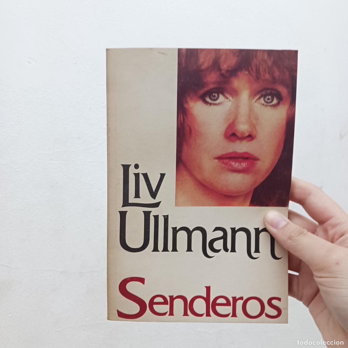 Libros: Senderos - Liv Ullman - Foto 1