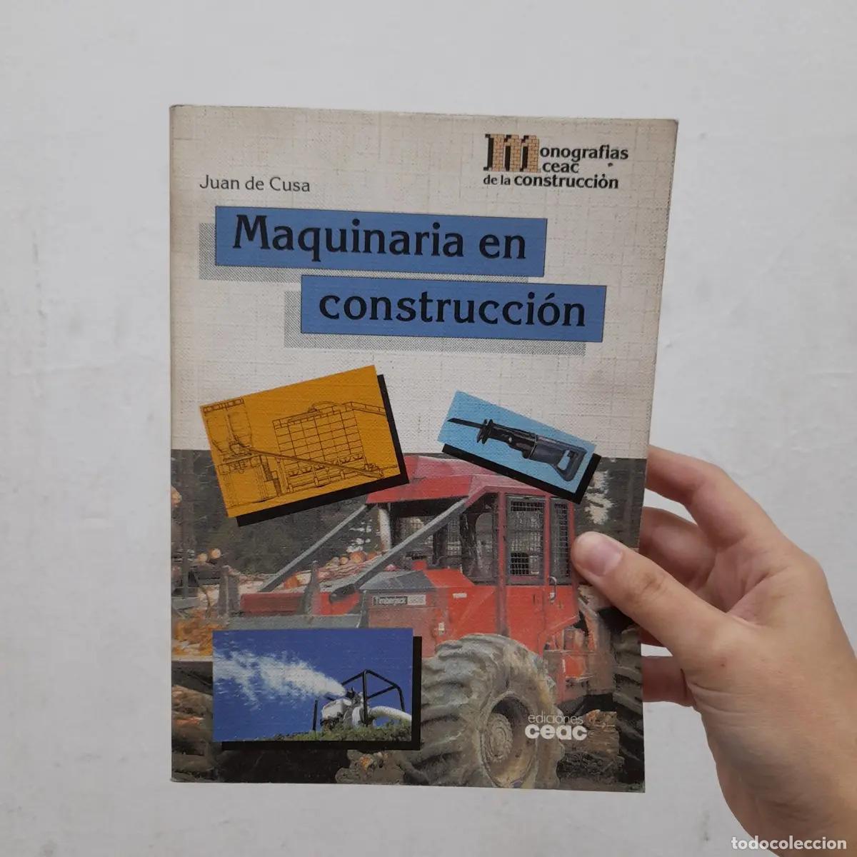 Libros: Maquinaria en construcci&oacute;n - Juan de Cusa - Foto 1