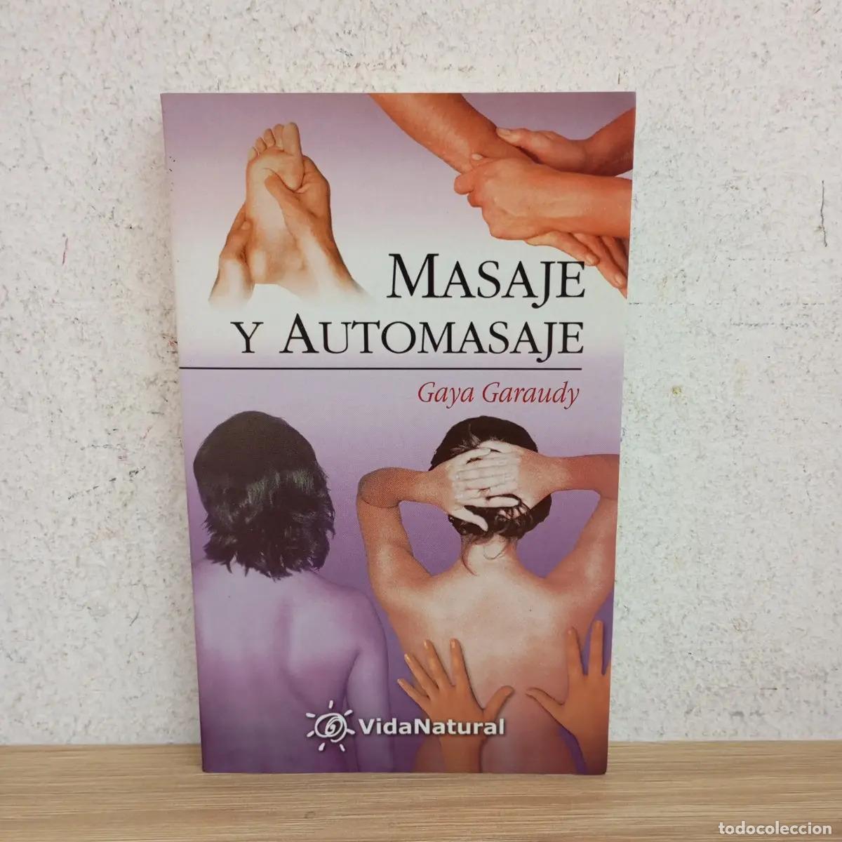 Libros: Masaje y automasaje - Gaya Garaudy - Foto 1