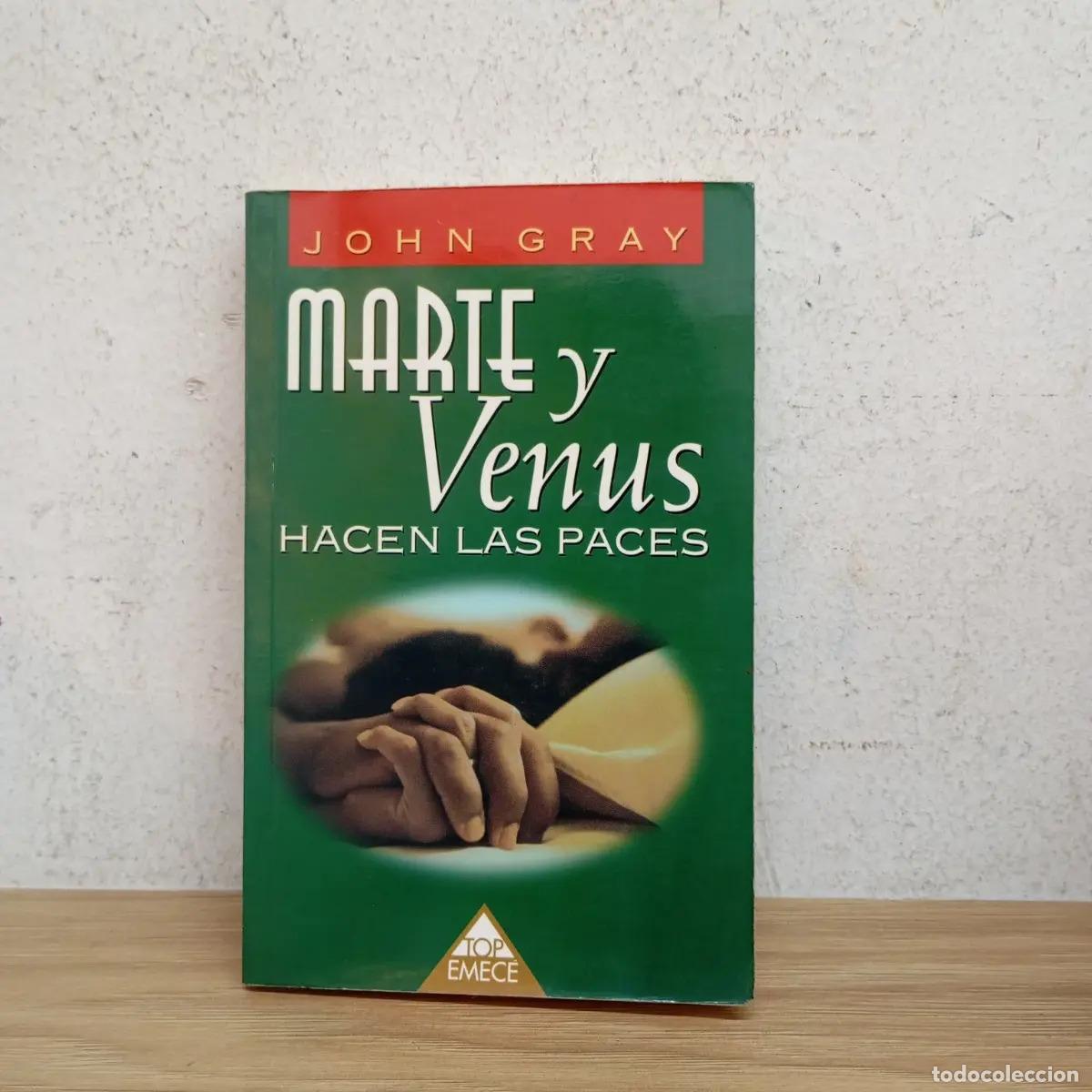 B&uuml;cher: Marte y Venus hacen las paces - John Gray