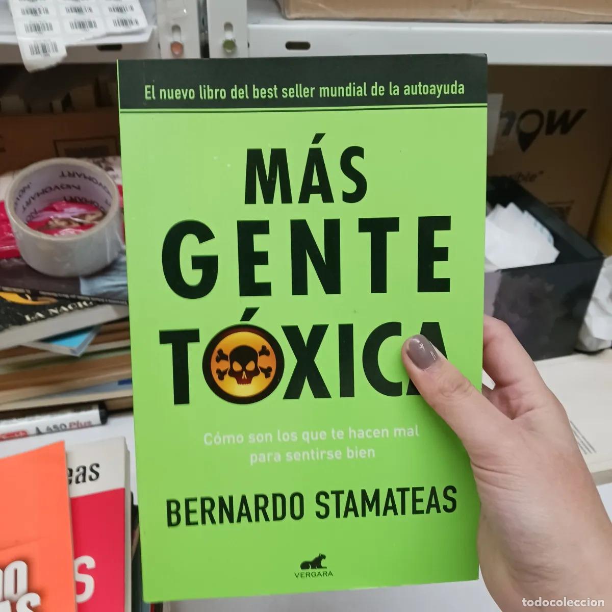 Livros em segunda m&atilde;o: Mas gente toxica - Bernardo Stamateas