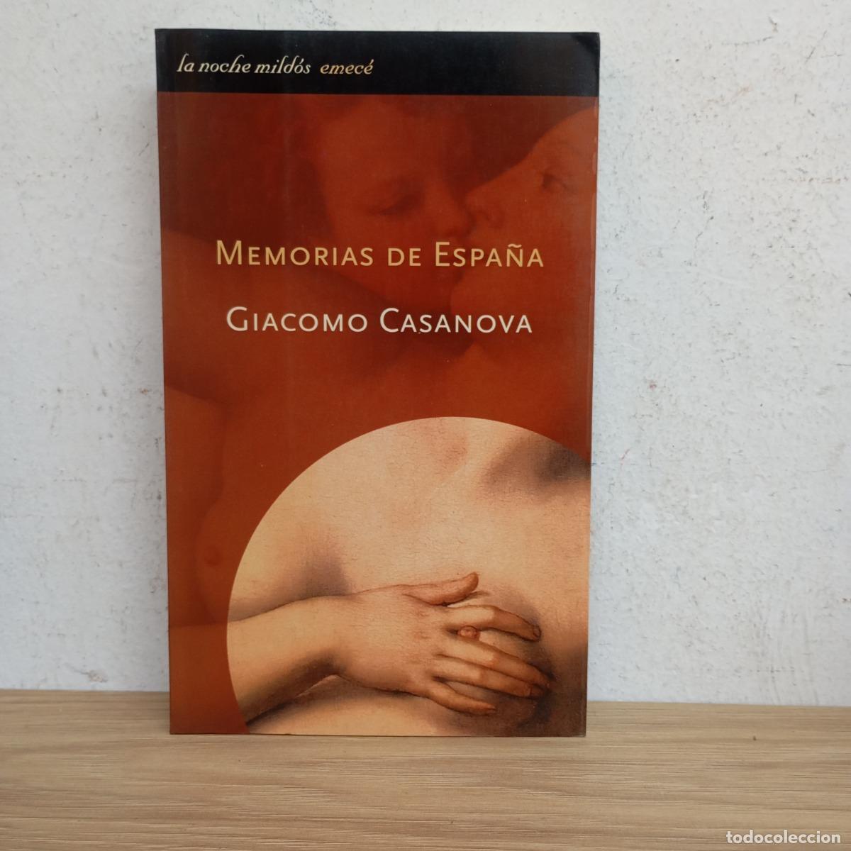Libri di seconda mano: Memorias de Espa&ntilde;a - Giacomo Casanova