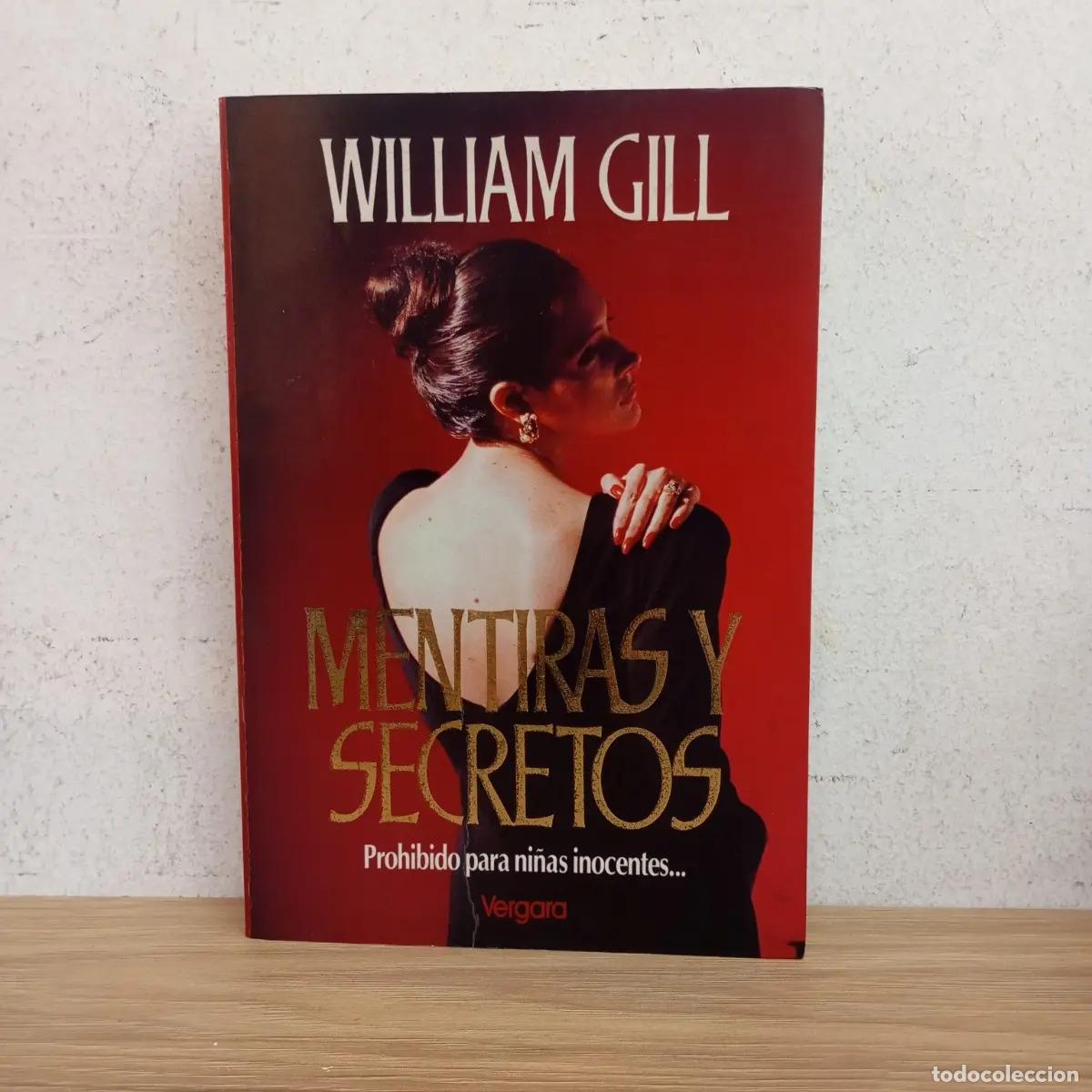 Libros: Mentiras y secretos - William Gill - Foto 1