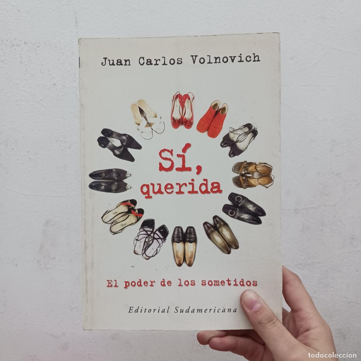 Libros: S&iacute;, querida (detalle) - Juan Carlos Volnovich - Foto 1