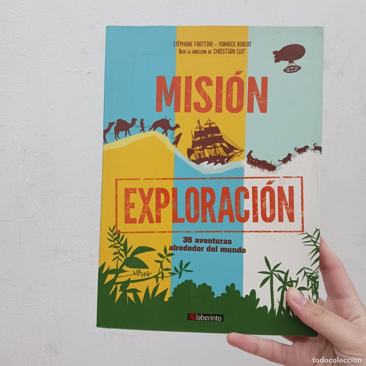 Libros: Misi&oacute;n exploraci&oacute;n - Stephanie Frattini, Yannick Robert - Foto 1