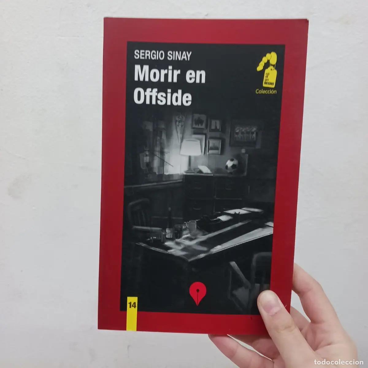 Libros: Morir en offside - Sergio Sinay - Foto 1