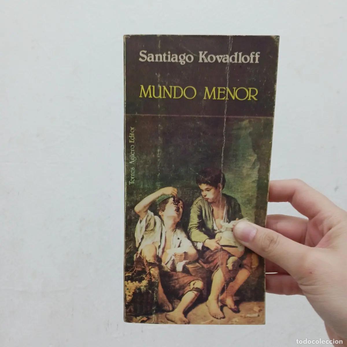 Livres: Mundo mejor (det.) - Santiago Kovadloff