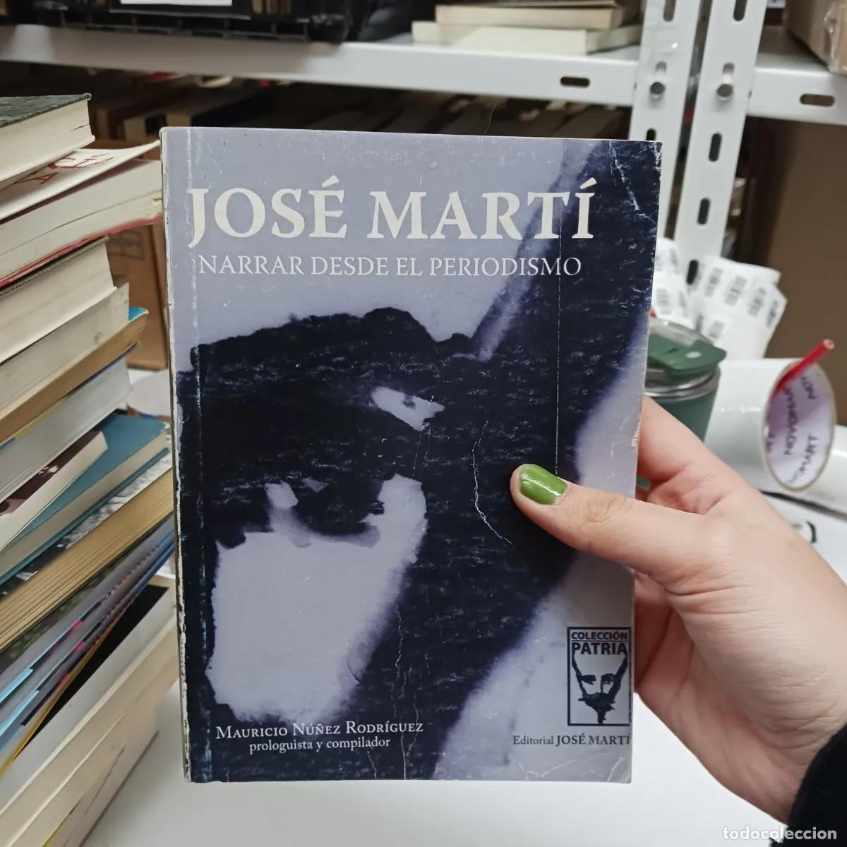books: Narrar desde el periodismo (det.) - Jose Marti