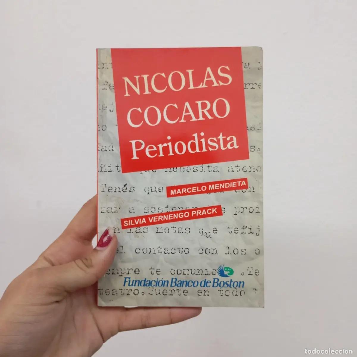 B&uuml;cher: Nicolas Cocaro, periodista - Marcelo Mendieta, Silvia Prack