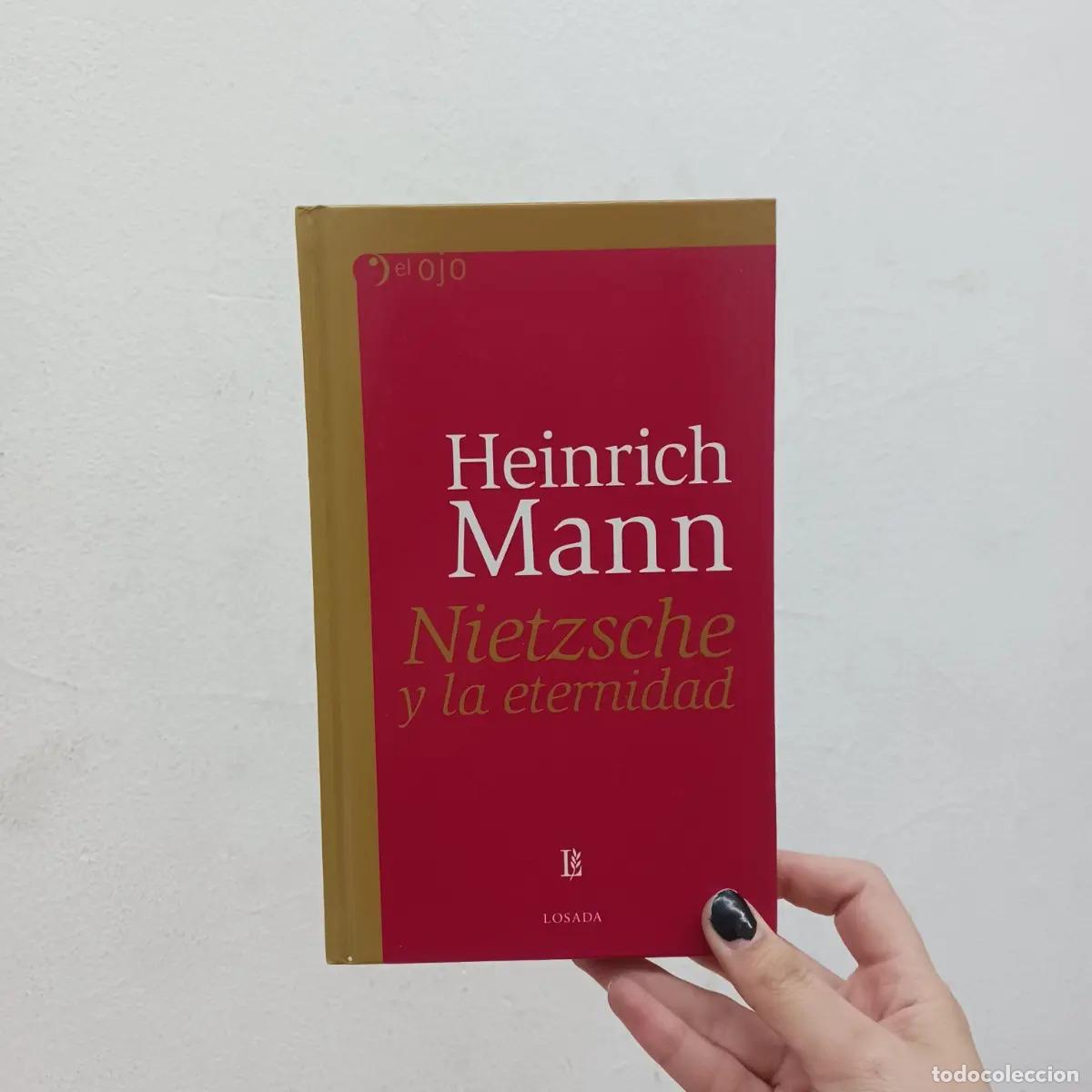 Libros: Nietzsche y la eternidad - Heinrich Mann - Foto 1
