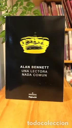 Libros: UNA LECTORA NADA COMUN - Alan Bennett - Foto 1
