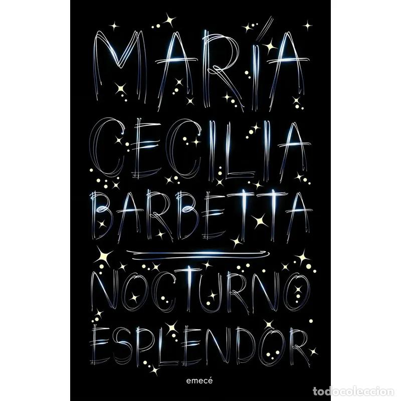 Libri di seconda mano: Nocturno esplendor - Mar&iacute;a Cecilia Barbetta