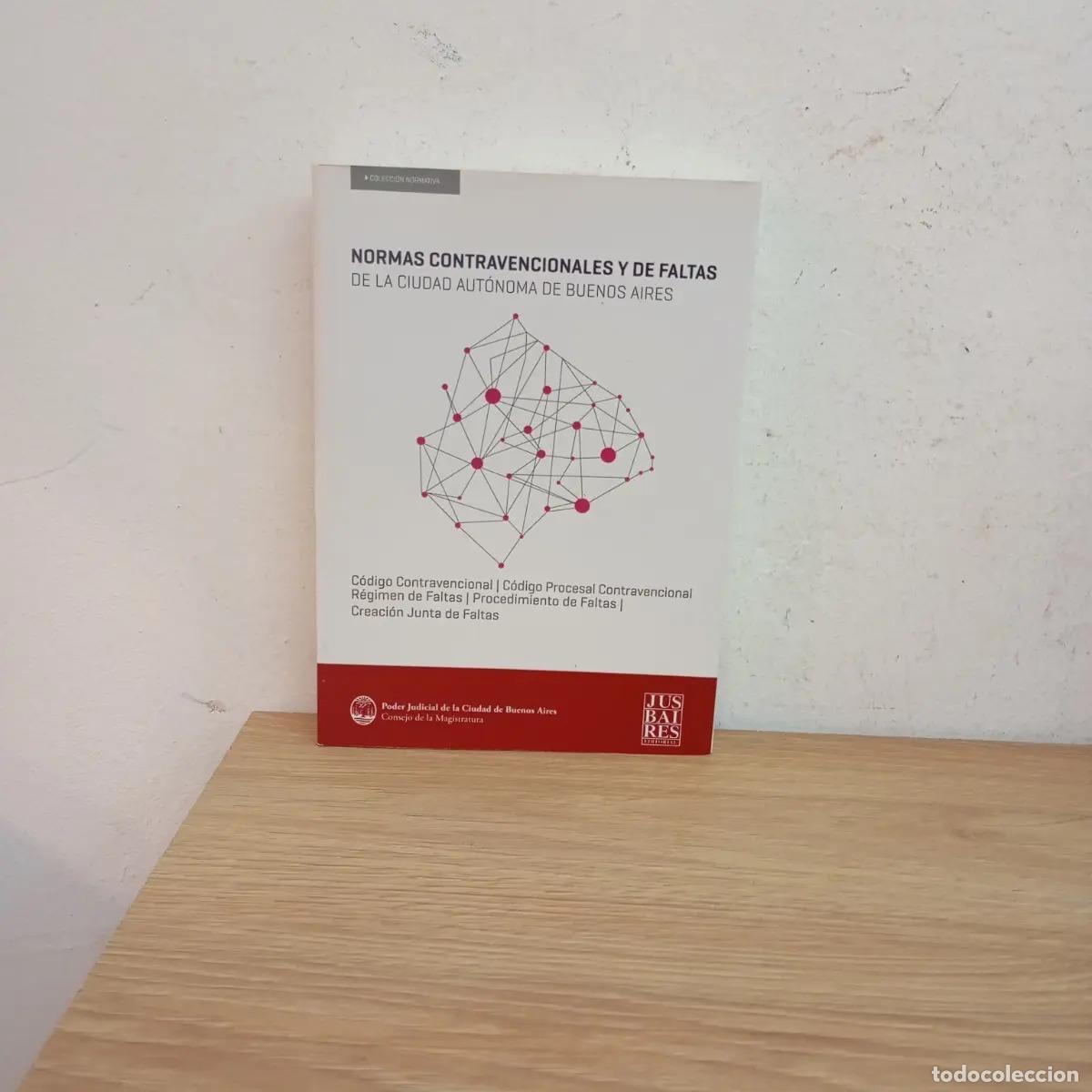 B&uuml;cher: Normas contravencionales y de faltas - Junta de Faltas