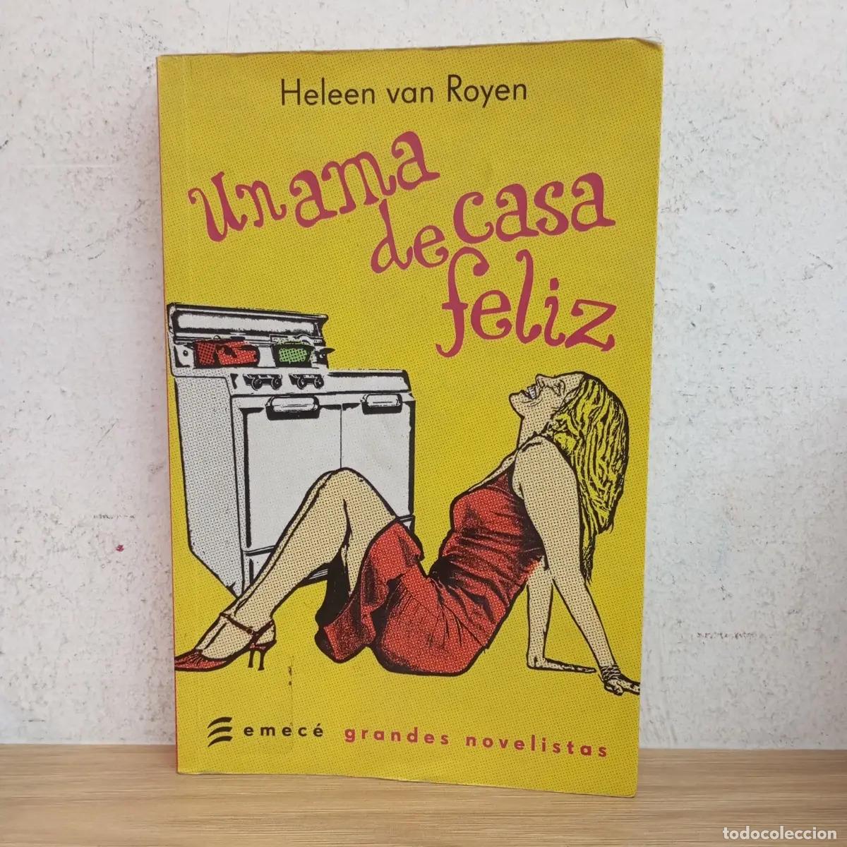B&uuml;cher: Un ama de casa feliz - Heleen van Royen