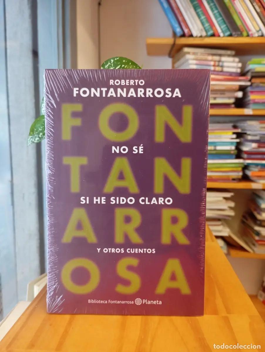 B&uuml;cher: No s&eacute; si he sido claro - Roberto Fontanarrosa