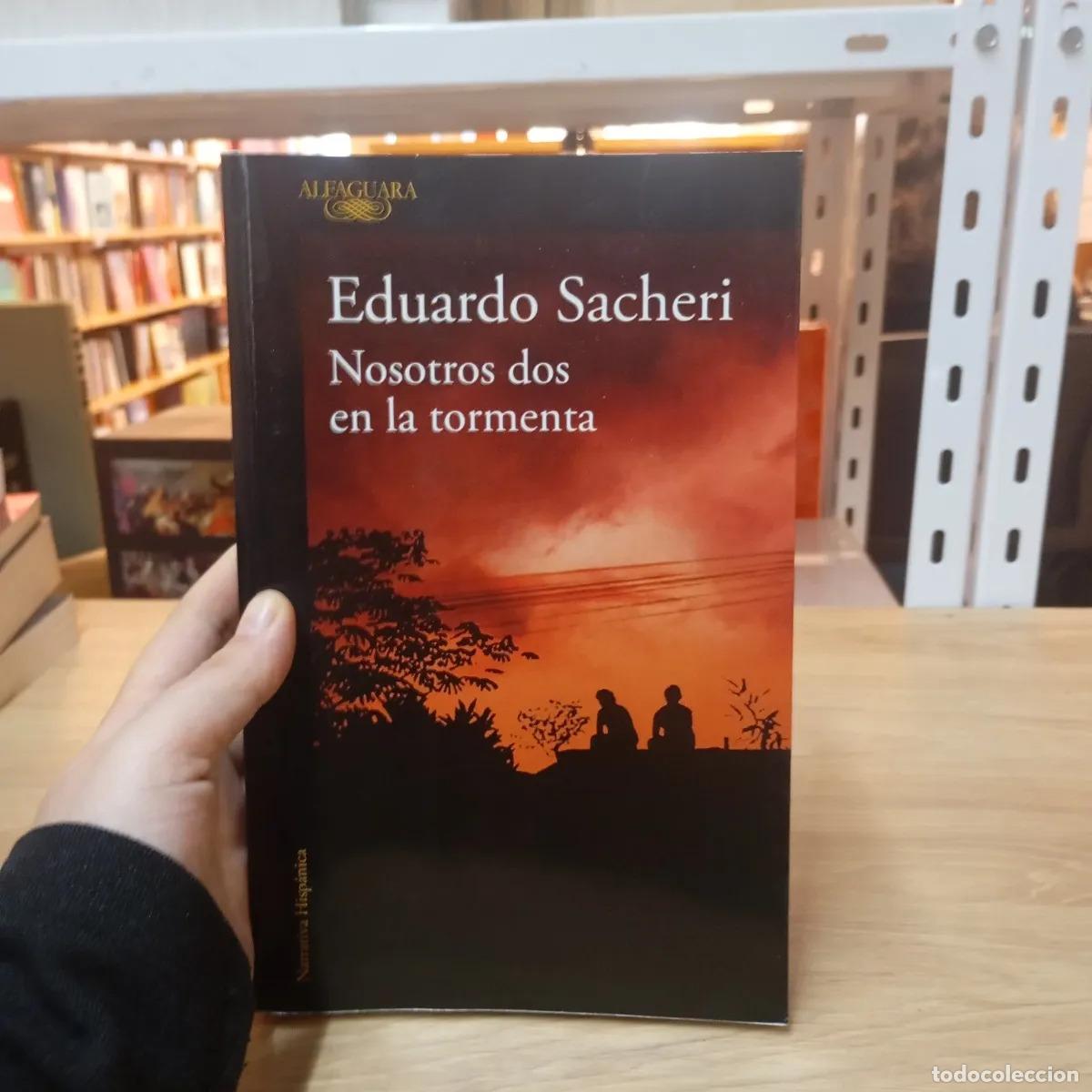 B&uuml;cher: Nosotros dos en la tormenta - Eduardo Sacheri