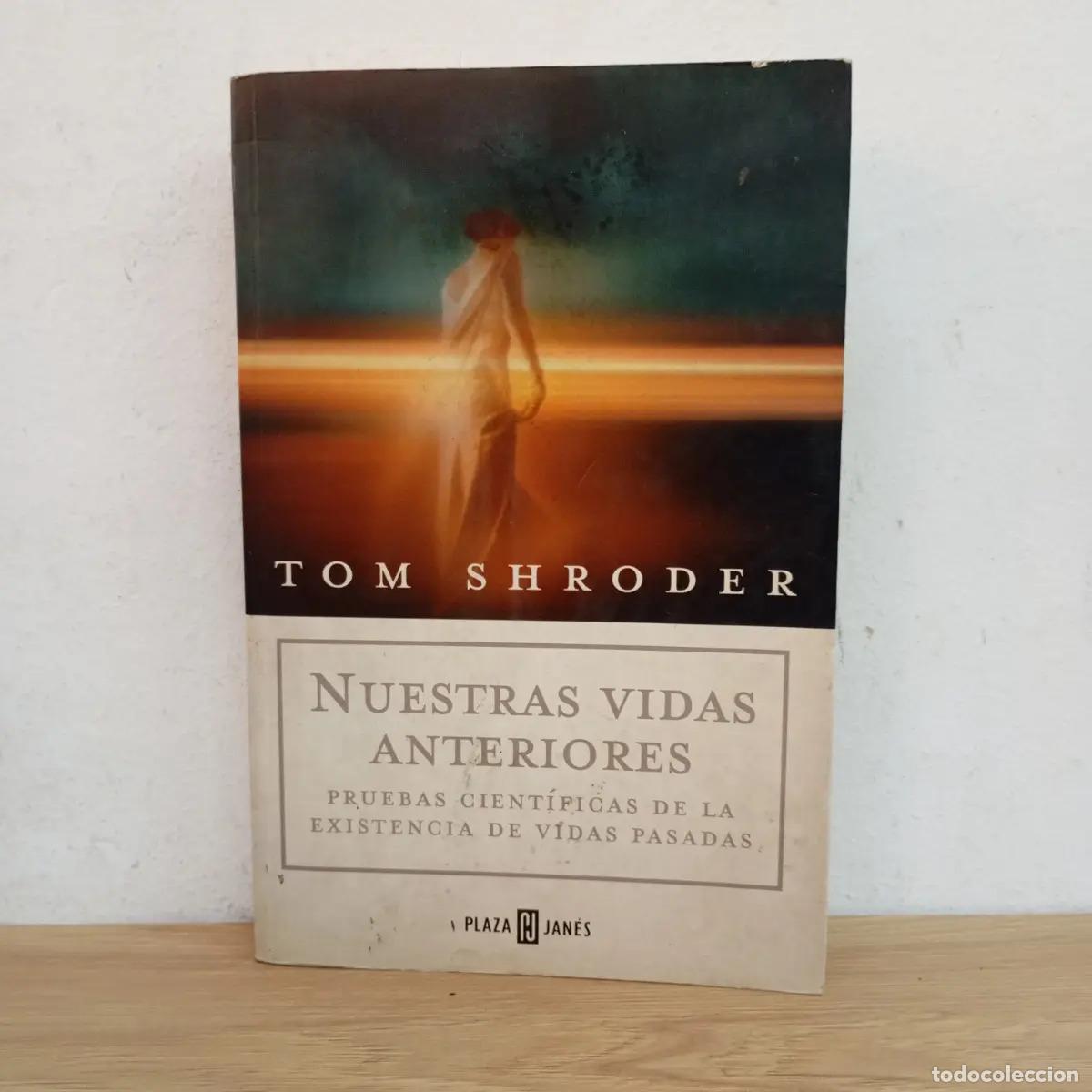Libros: Nuestras vidas anteriores - Tom Shroder - Foto 1
