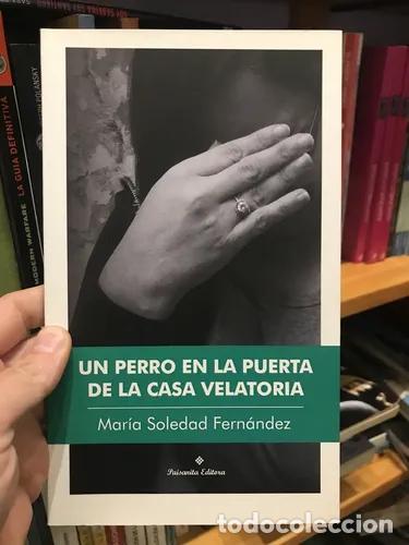 books: Un perro en la casa velatoria - Mar&iacute;a Soledad Fern&aacute;ndez