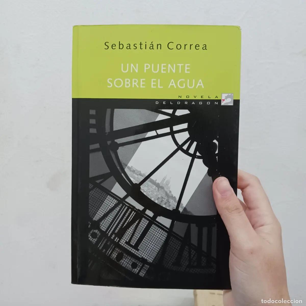 Livros em segunda m&atilde;o: Un puente sobre el agua - Sebasti&aacute;n Correa