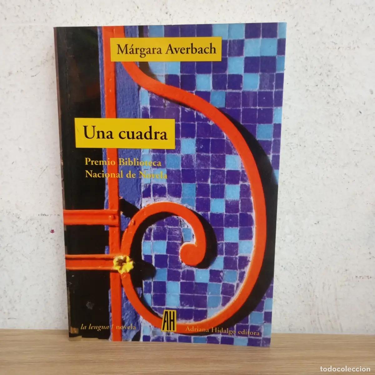 Libros: Una cuadra - M&aacute;rgara Averbach - Foto 1