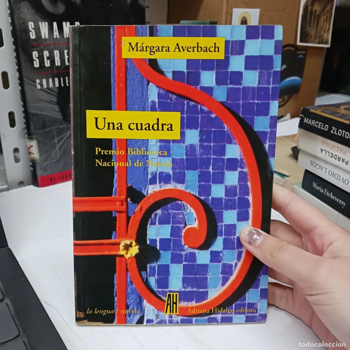 Libros: Una cuadra - Margara Averbach - Foto 1