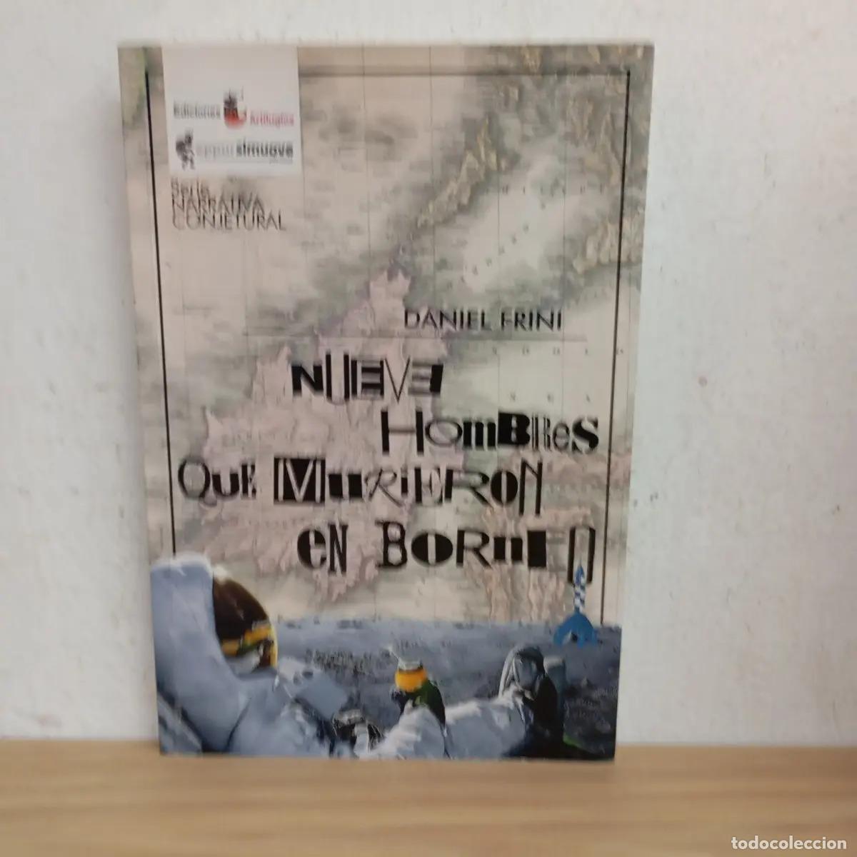 Livres: Nueve hombres que murieron en Borneo - Daniel Frini
