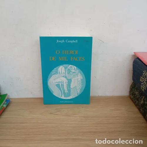 Livres: O heroi de mil faces - Joseph Campbell