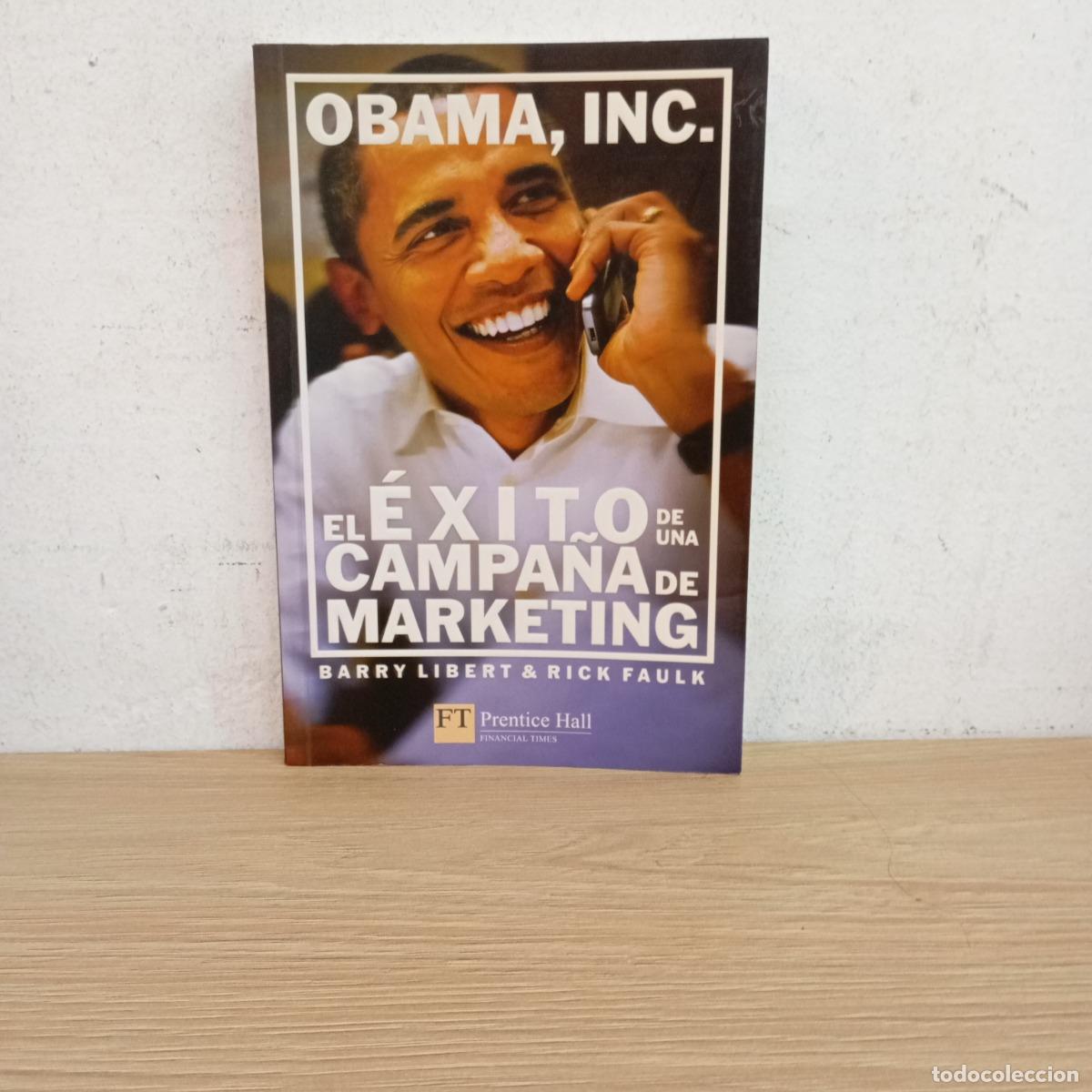 Livres: Obama Inc. - Libert, Faulk