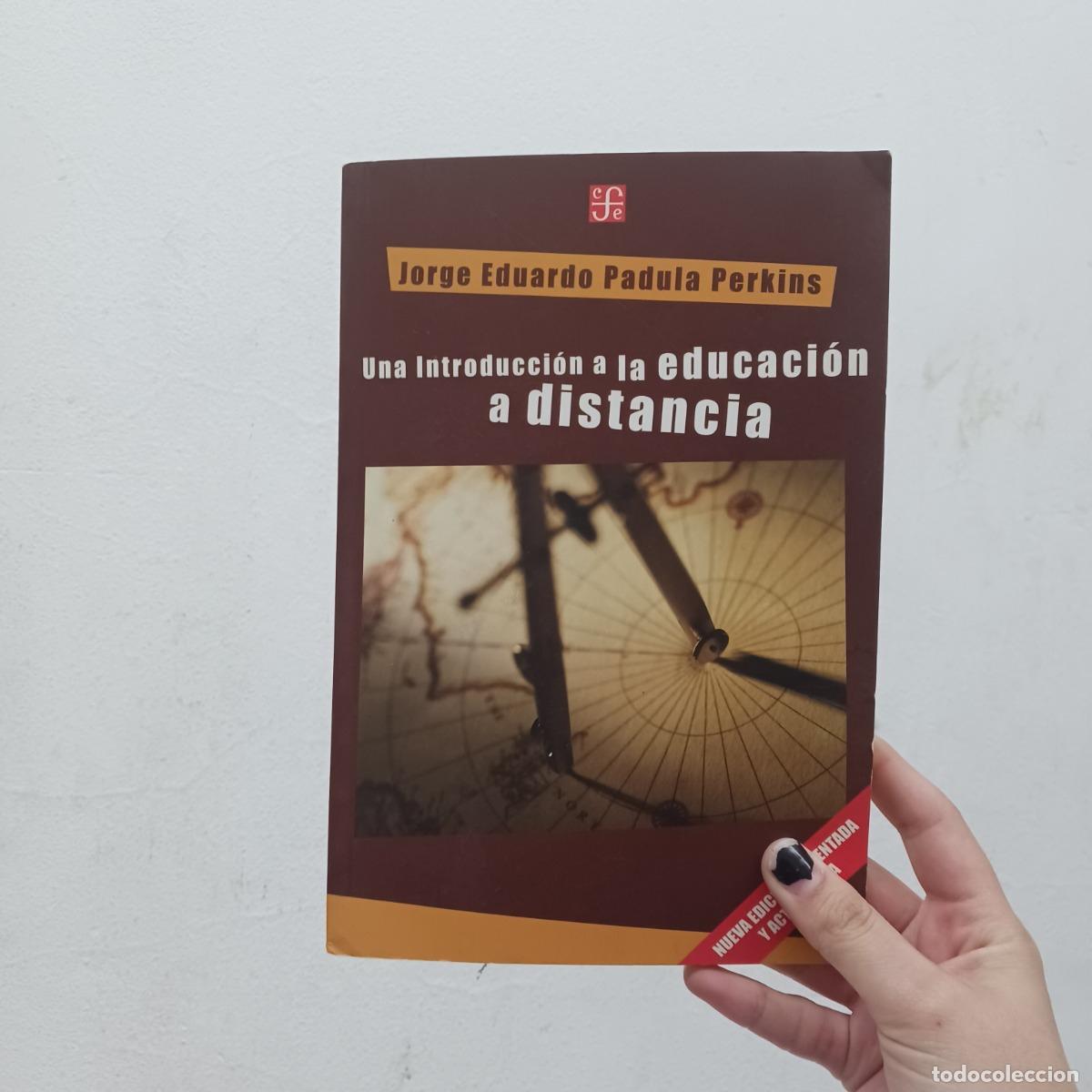 Libros: Una introduccion a la educacion a distancia - Jorge Eduardo Padula Perkins - Foto 1