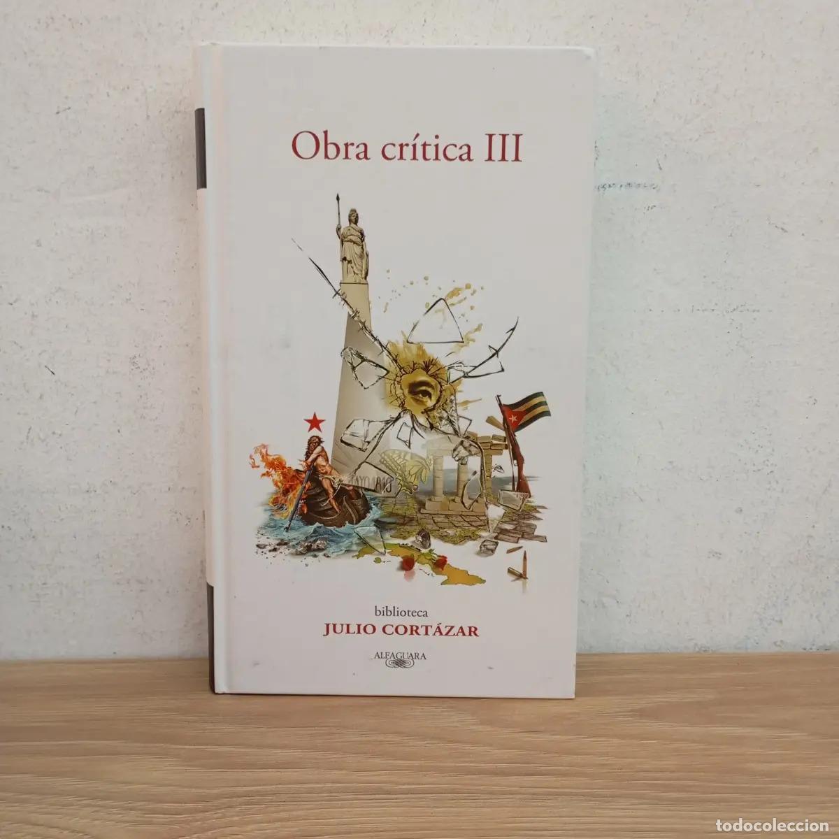 B&uuml;cher: Obra Cr&iacute;tica III - Julio Cort&aacute;zar