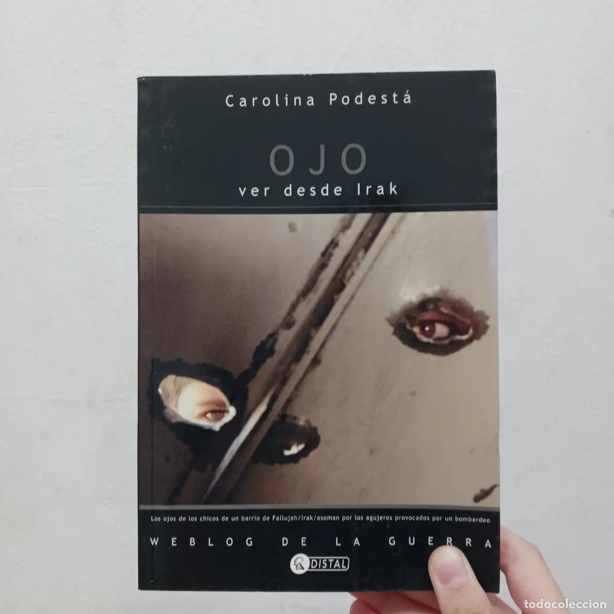 Livros em segunda m&atilde;o: Ojo: ver desde Irak - Carolina Podest&aacute;
