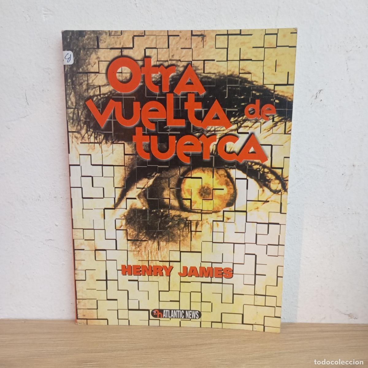 books: Otra vuelta de tuerca - Henry James