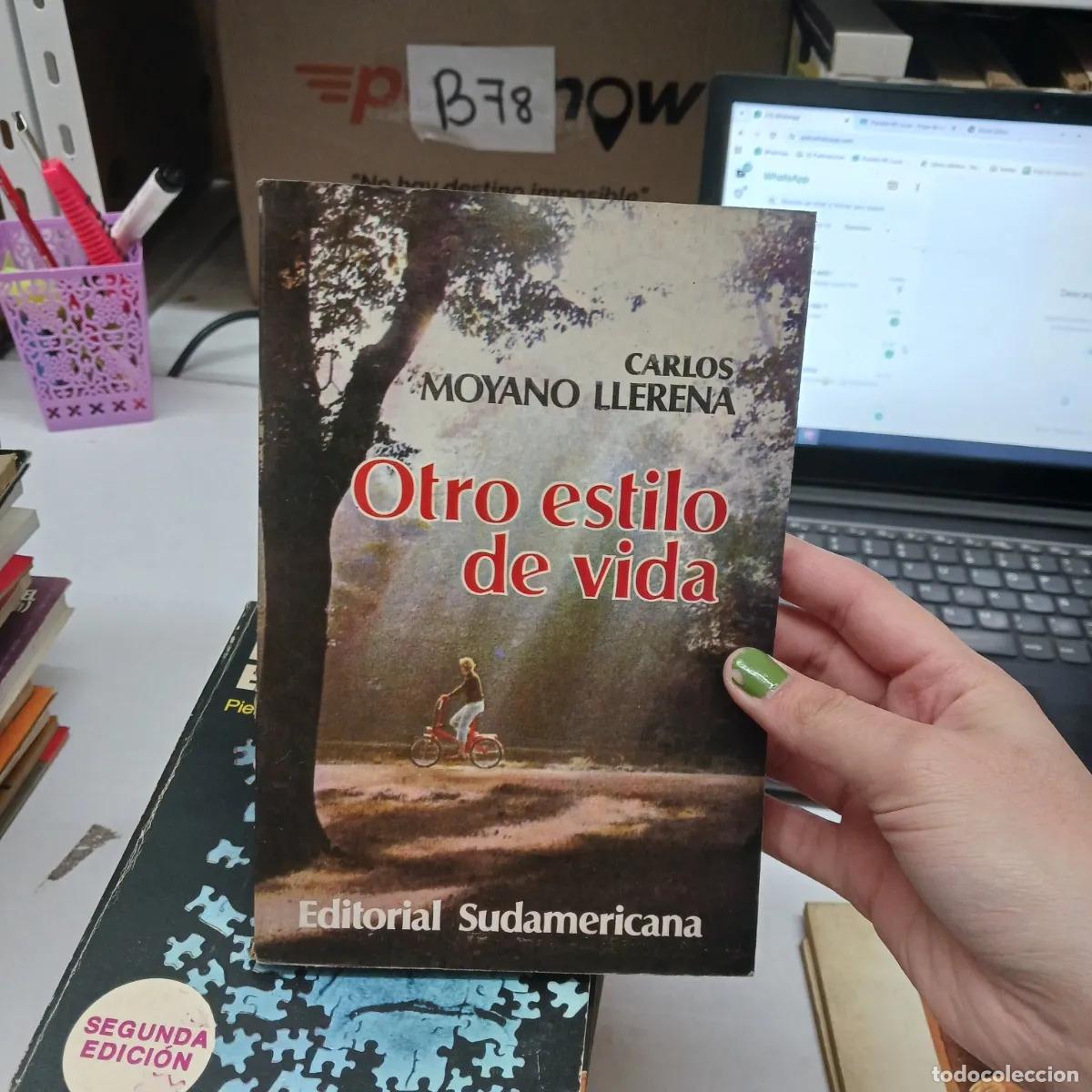 Livres: Otro estilo de vidad - Carlos Moyano Llerena