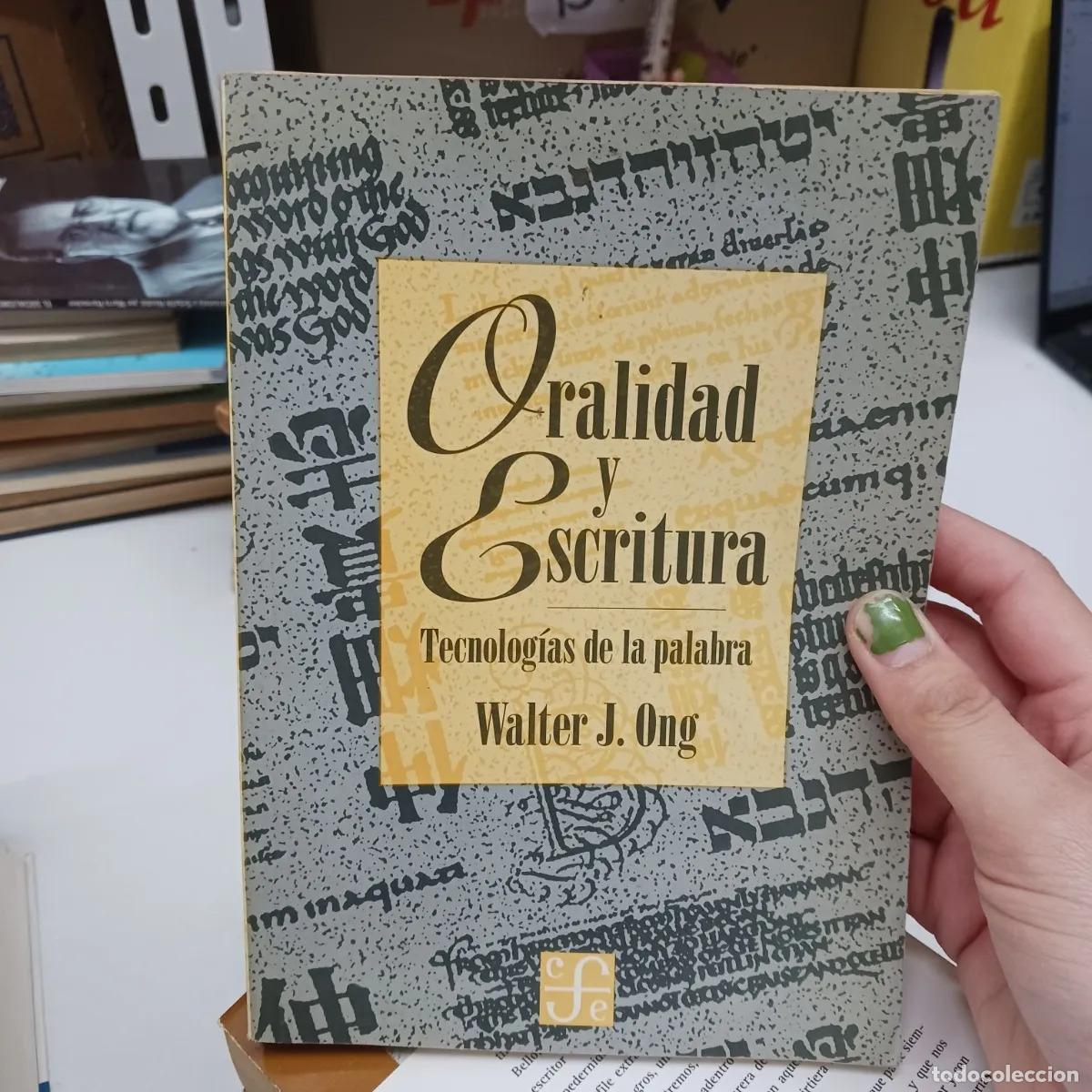 B&uuml;cher: Oralidad y escritura (det.) - Walter J. Ong