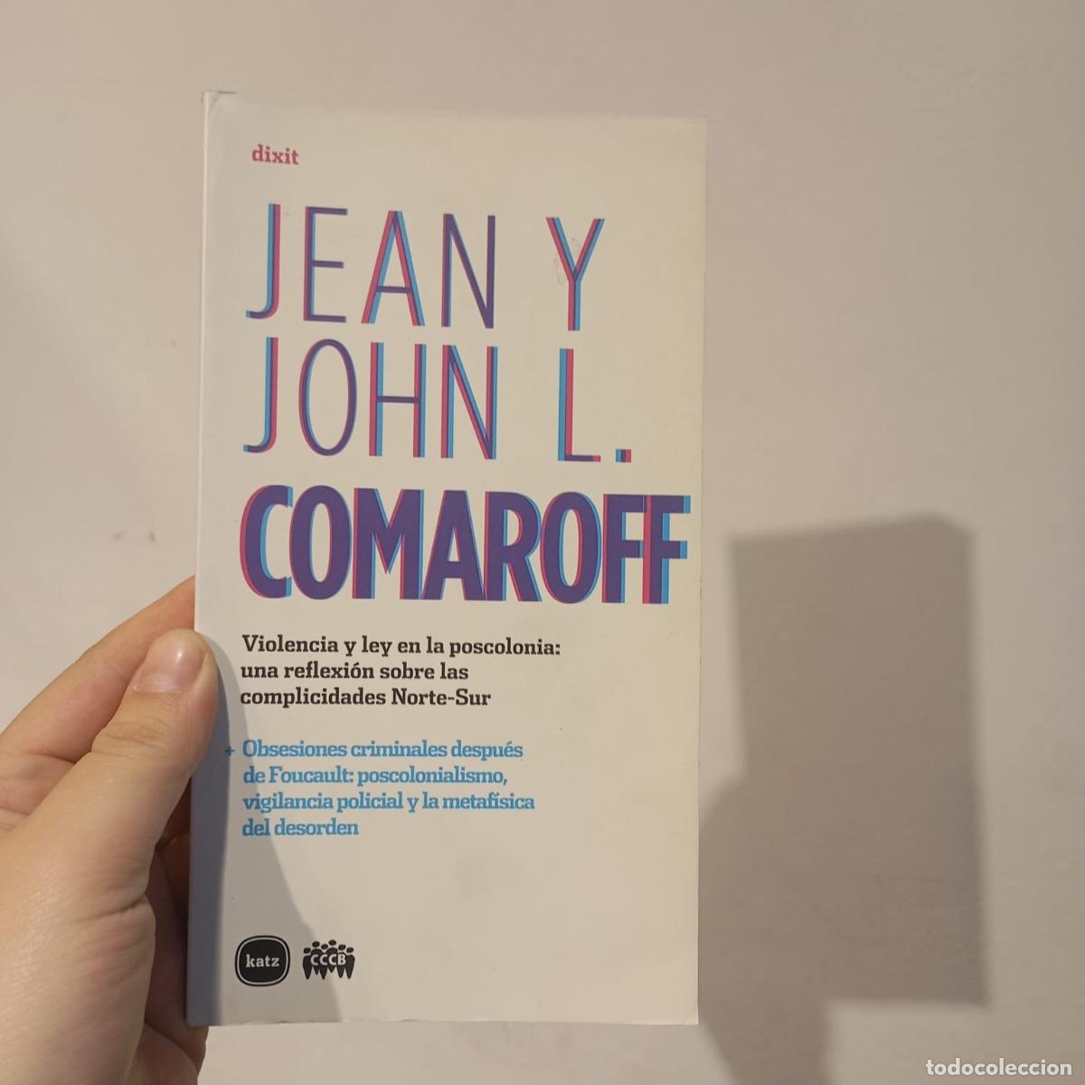 Libri di seconda mano: Violencia y ley en la poscolonia - Comaroff
