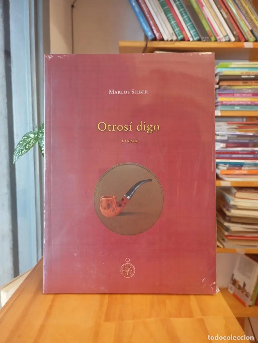 Libros: Otros&iacute; digo - Marcos Silber - Foto 1