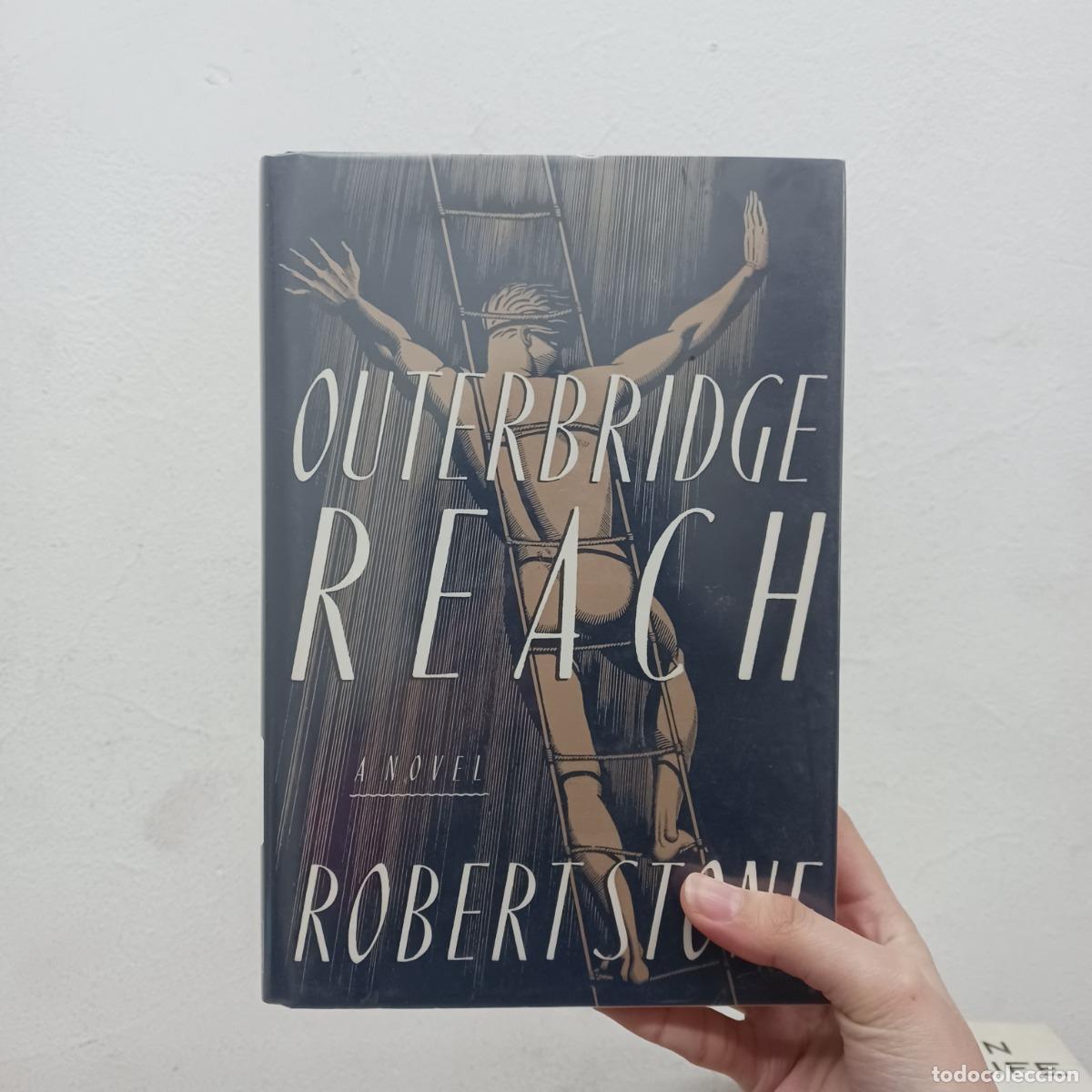 Libros: Outerbridge reach (detalle) - Robert Stone - Foto 1