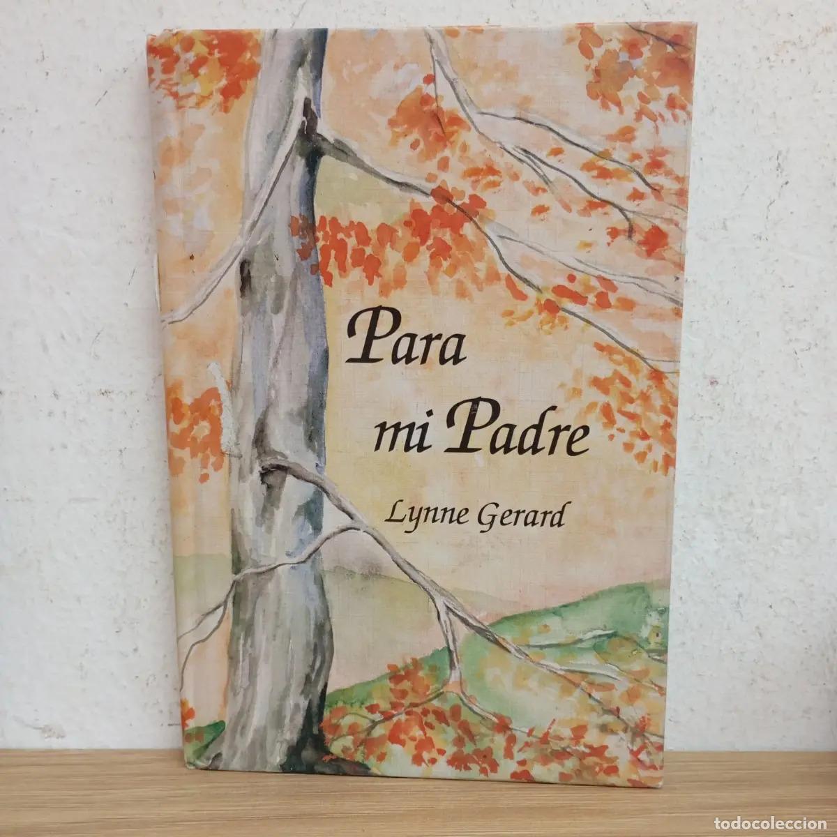 Libros: Para mi padre - Lynne Gerard - Foto 1