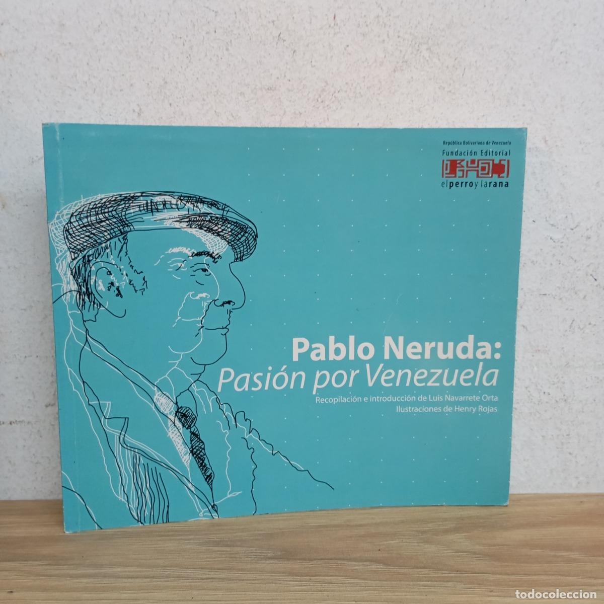 books: Pasi&oacute;n por Venezuela - Pablo Neruda