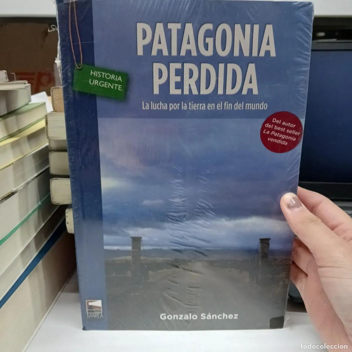 books: Patagonia perdida - Gonzalo Sanchez