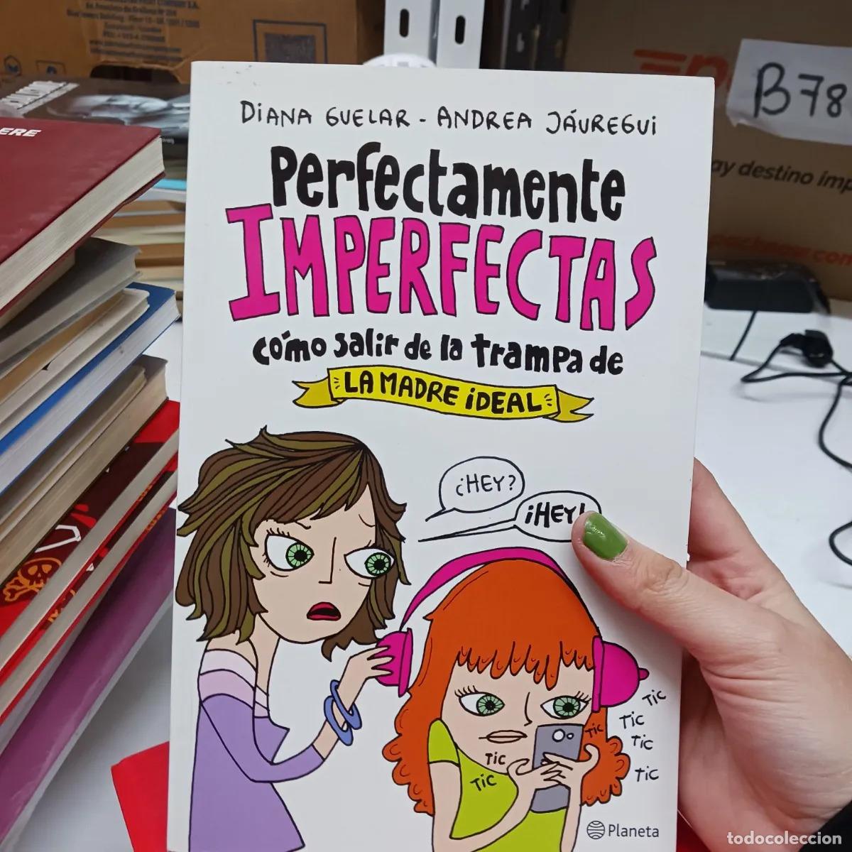 Libros: Perfectamente imperfectas - Guelar, Jauregui - Foto 1