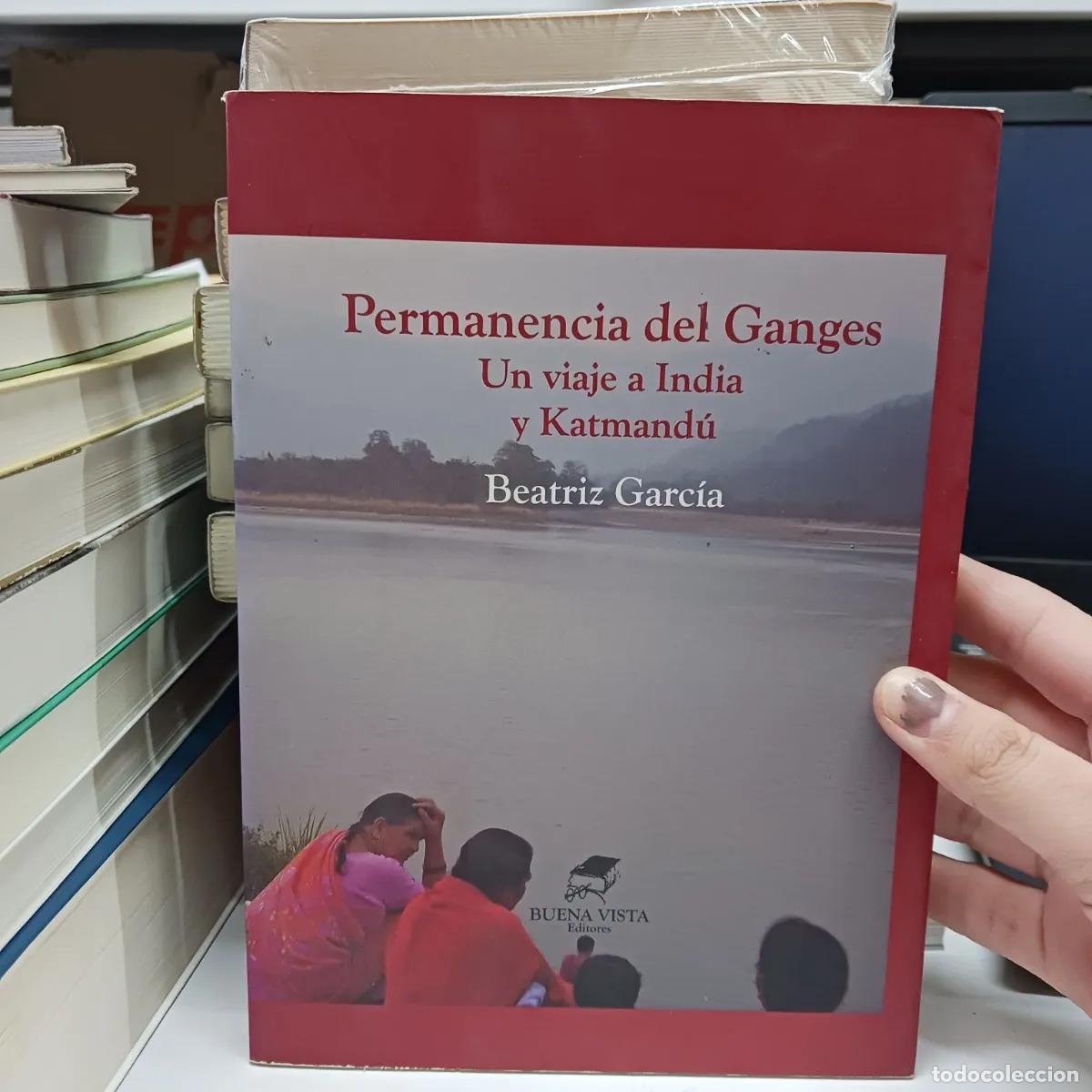 Libros: Permanencia del Ganges - Beatriz Garcia - Foto 1