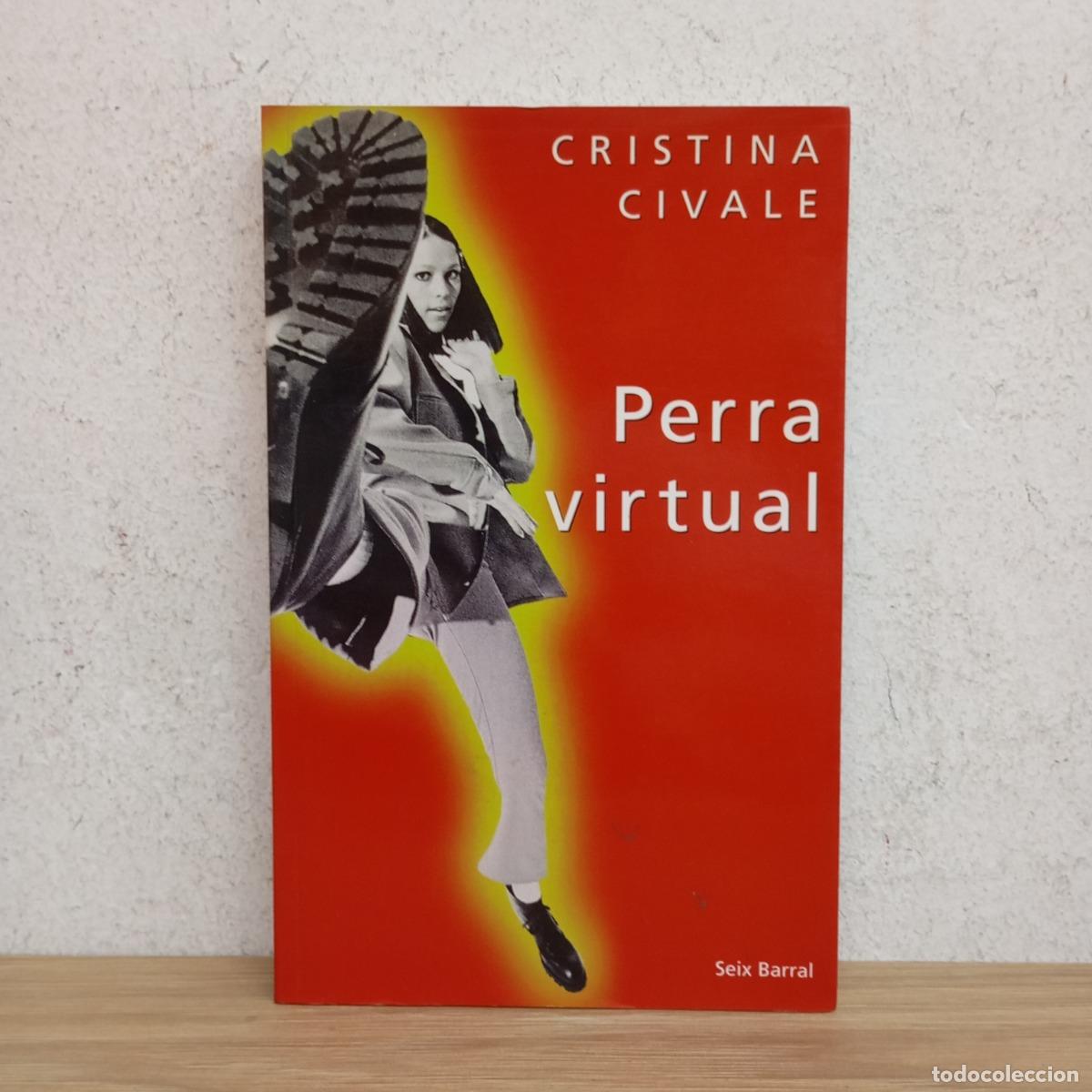 Libros: Perra virtual - Cristina Civale - Foto 1