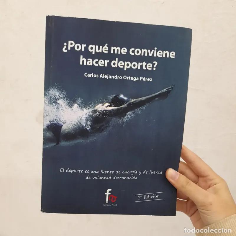 Libri di seconda mano: &iquest;Por qu&eacute; me conviene hacer deporte? - Carlos Alejandro Ortega P&eacute;rez