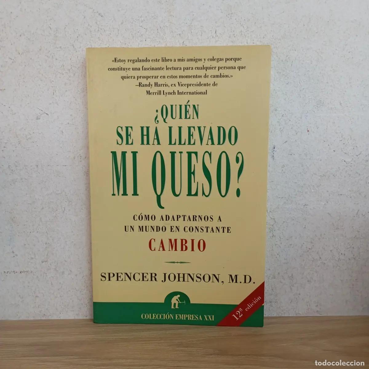 Libros: &iquest;Qui&eacute;n se ha llevado mi queso? - Spencer Johnson - Foto 1
