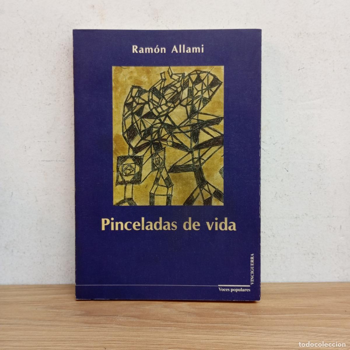 Libros: Pinceladas de vida - Ram&oacute;n Allami - Foto 1
