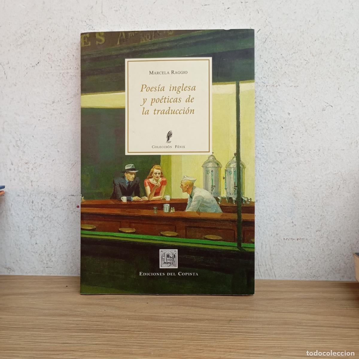Libri di seconda mano: Poes&iacute;a inglesa y po&eacute;ticas de la traducci&oacute;n - Marcela Raggio