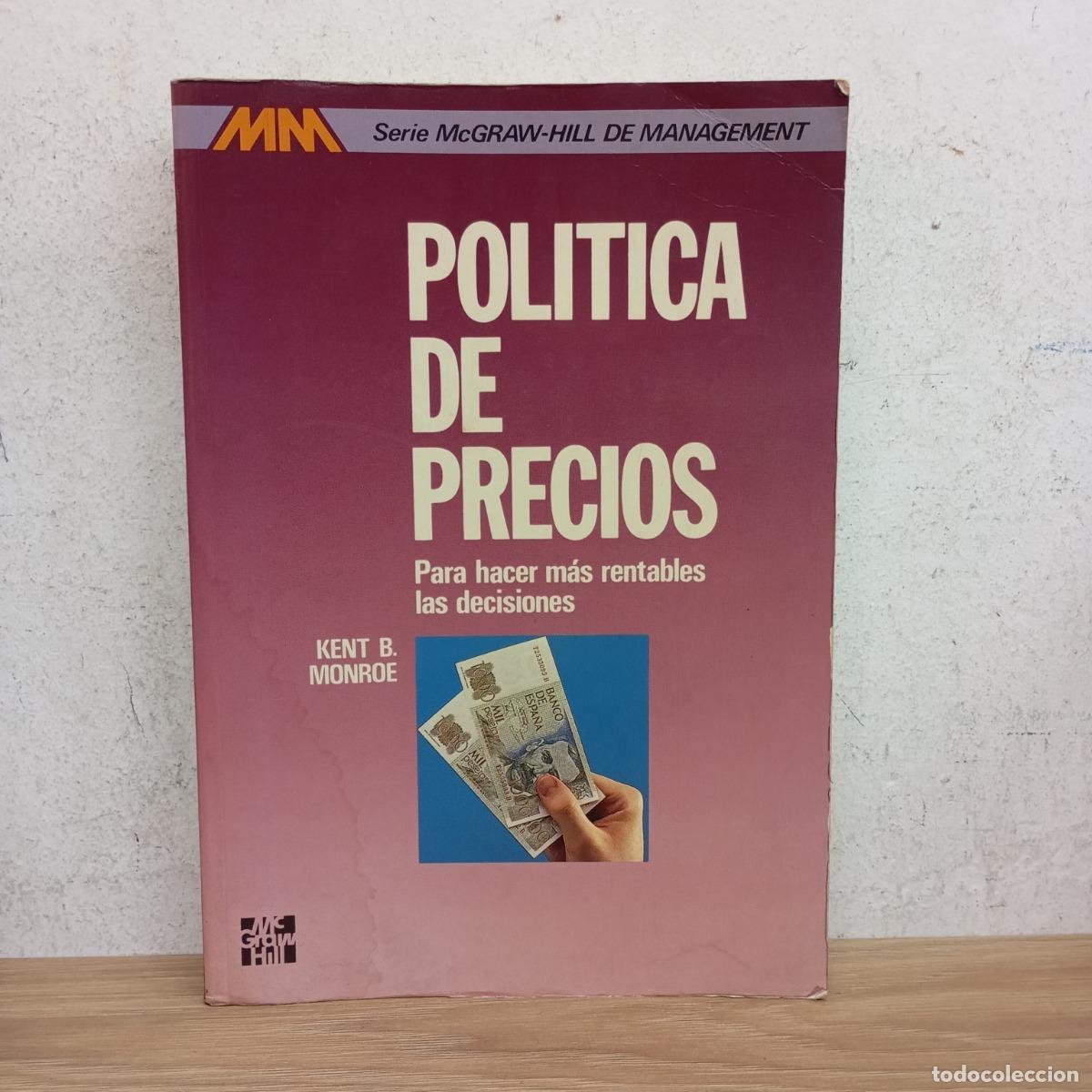 Livres: Pol&iacute;tica de precios - Kent B. Monroe