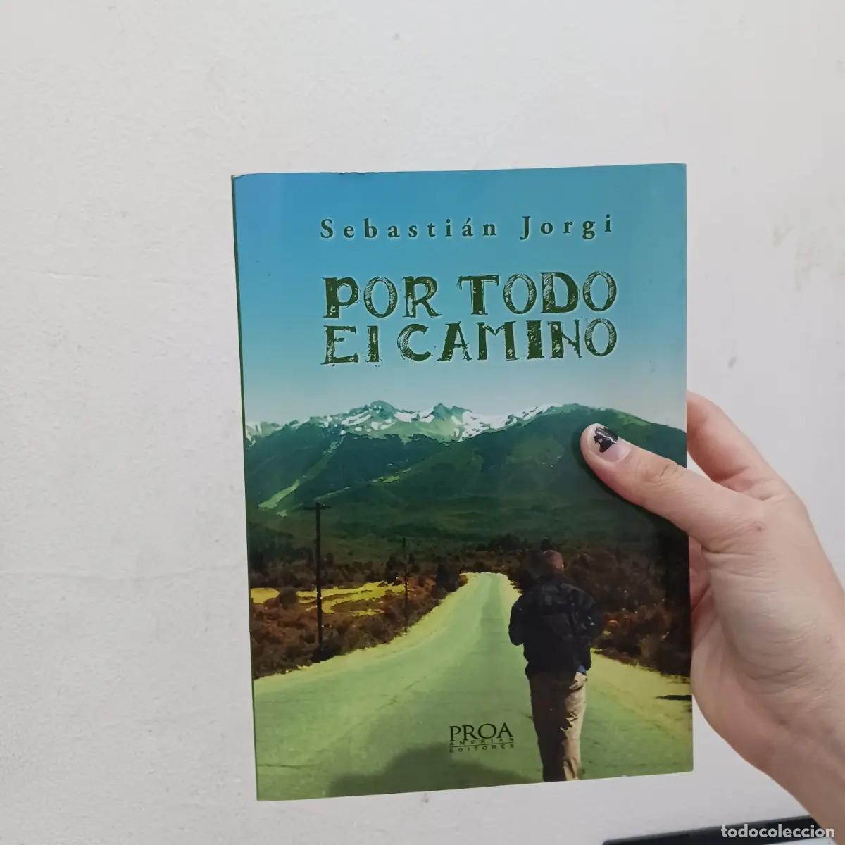 Livros em segunda m&atilde;o: Por todo el camino (det.) - Sebastian Jorgi