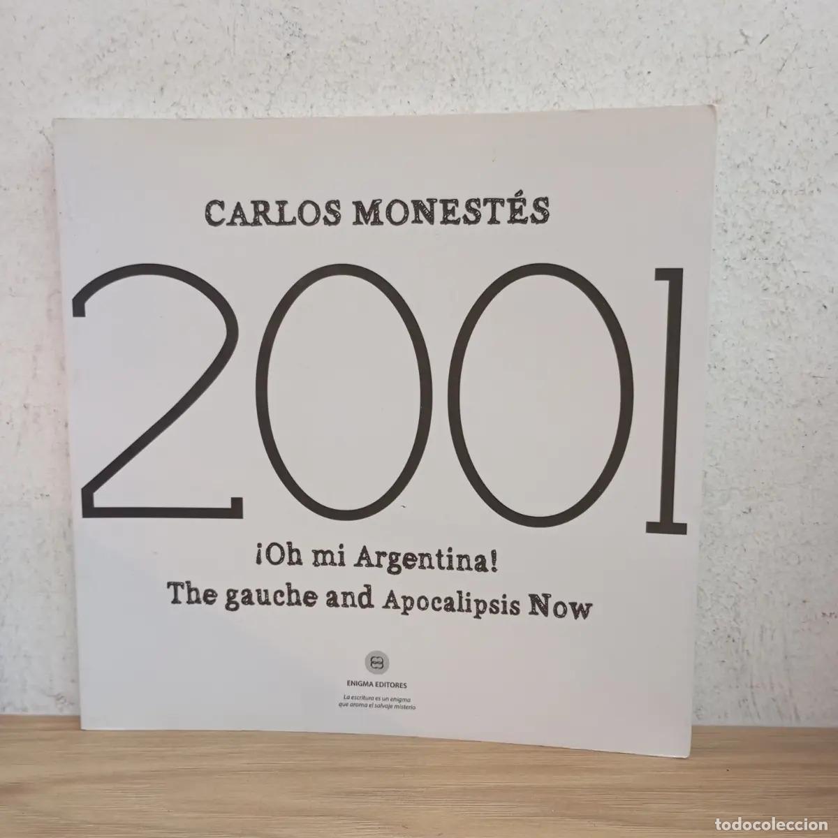 Libri di seconda mano: 2001 - Carlos Monest&eacute;s